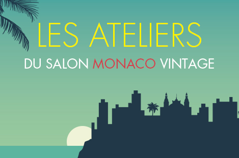 Ateliers monaco vintage